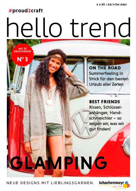 Hello Trend Nr. 3 Glamping