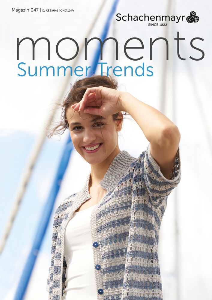 Schachenmayr Magazine 047 Summer Trends DE